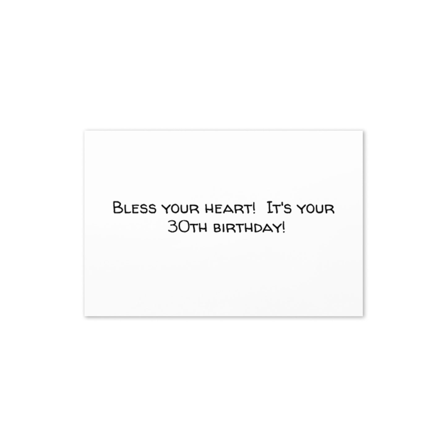 Greeting Card (Bless Your Heart 30th)