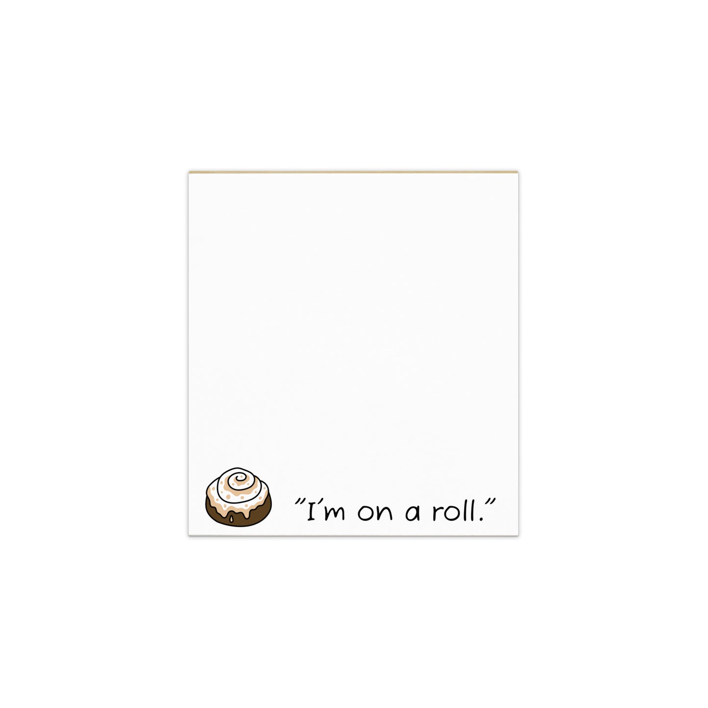 Notepad (I'm On a Roll)