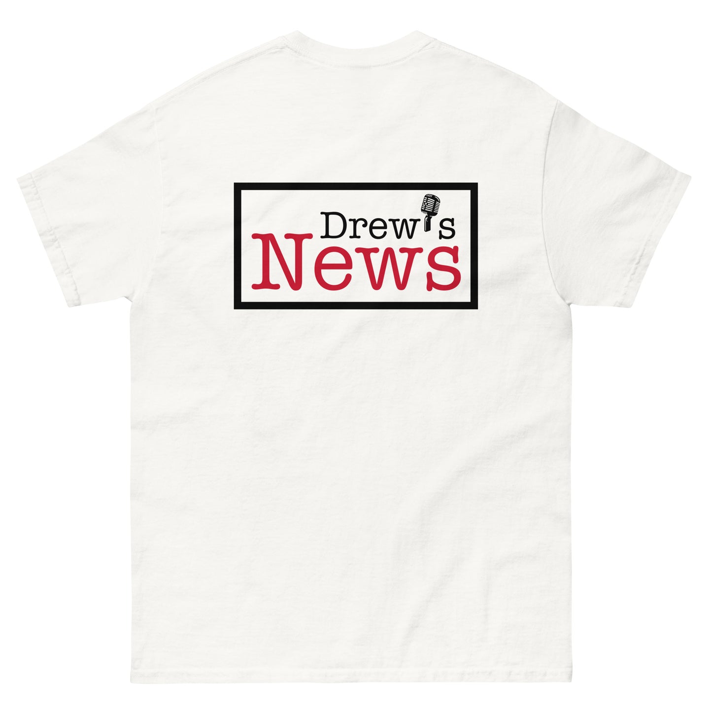 T-Shirt (Drew's News-front & back)
