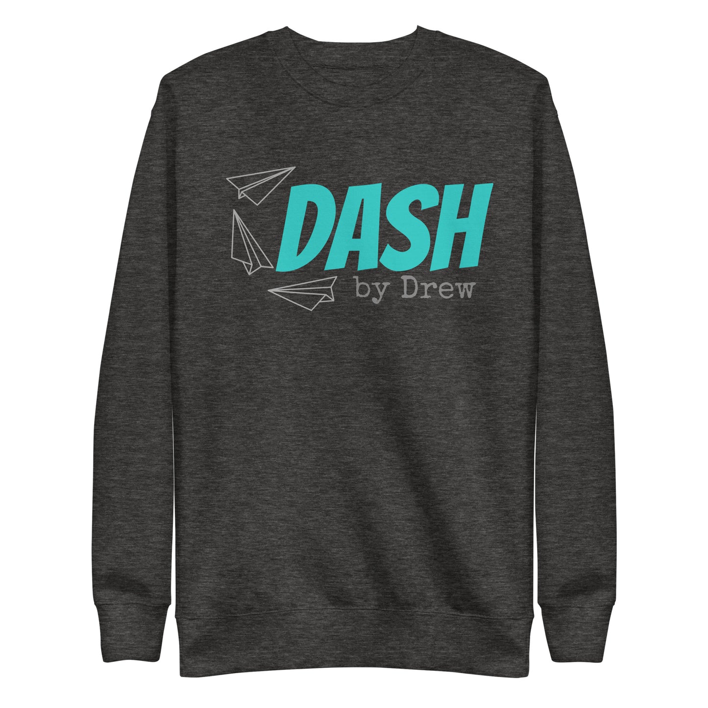 Sweatshirt (Dash by Drew)
