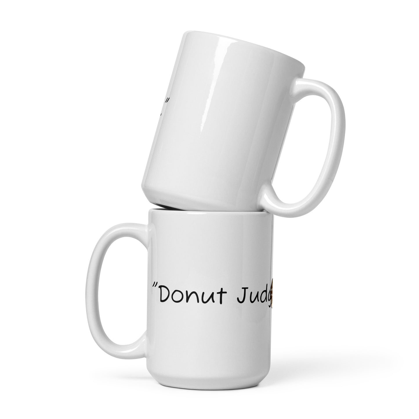Mug (Donut Judge Me)