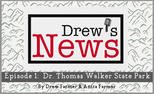 Drew's News:  Dr. Thomas Walker State Park E-Book for Kindle