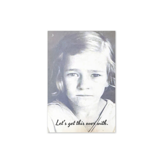 Greeting Card (Let's Get This Over With)
