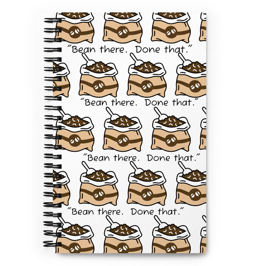 Spiral Notebook (Bean There, Done That)