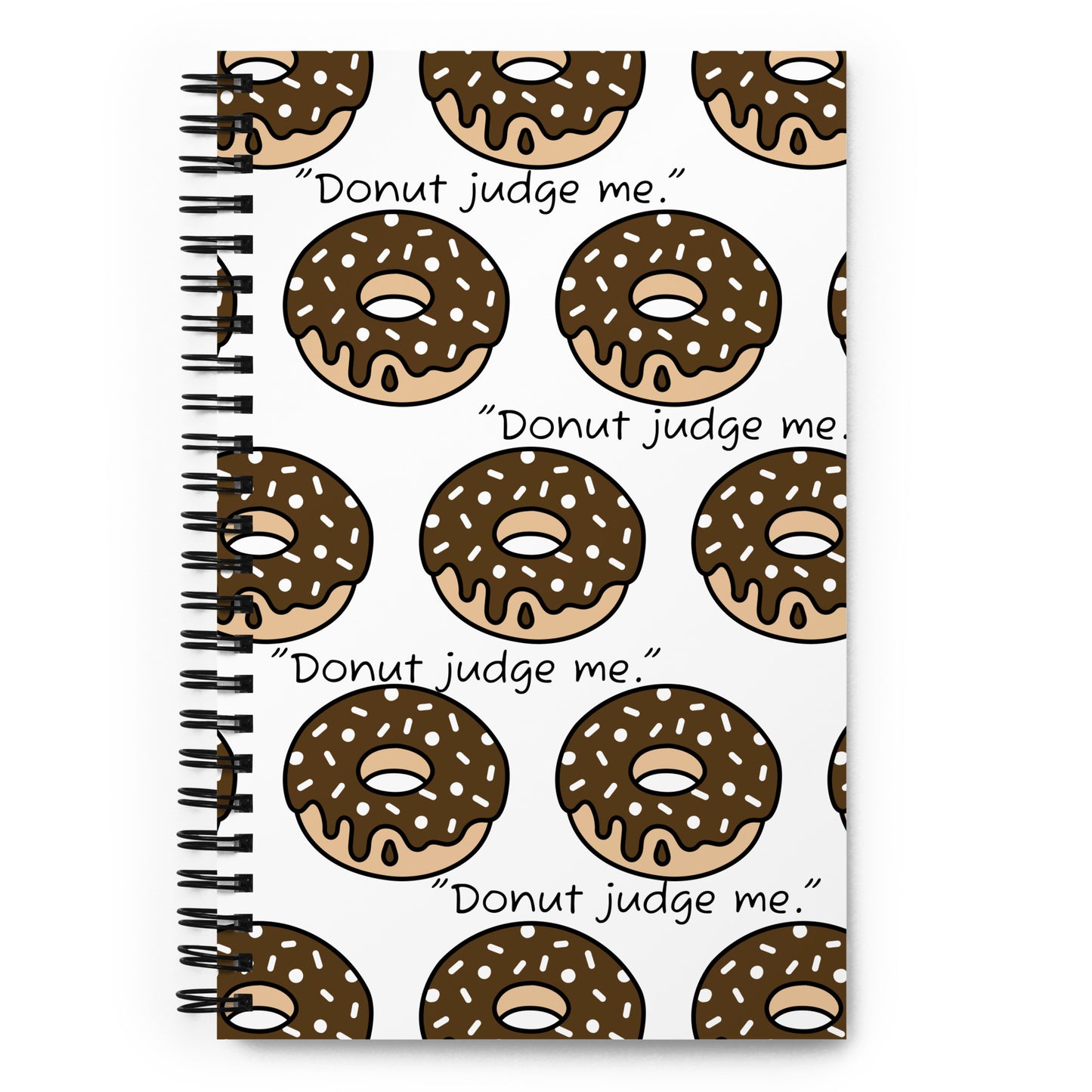 Spiral Notebook (Donut Judge Me)