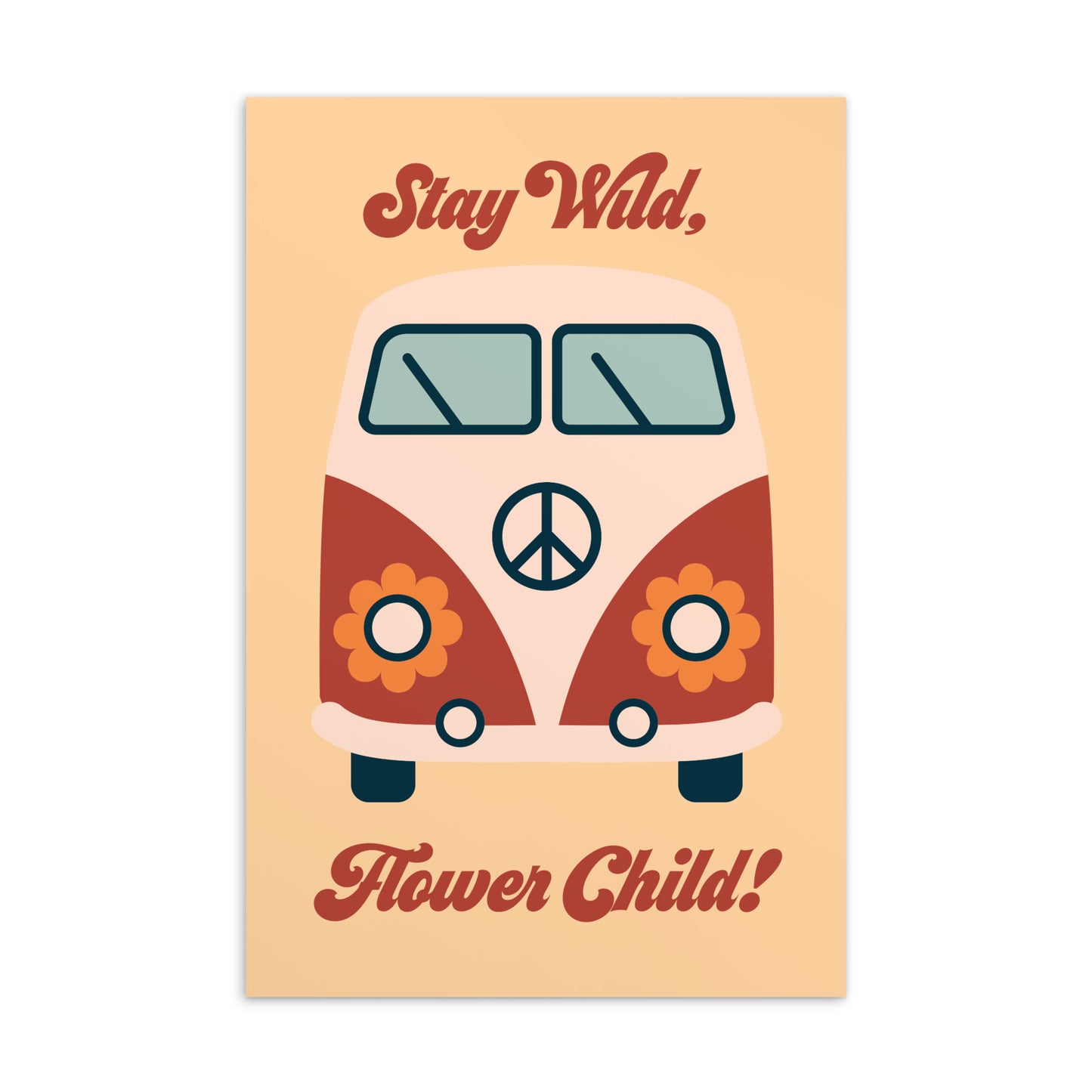 Postcard (Stay Wild, Flower Child)