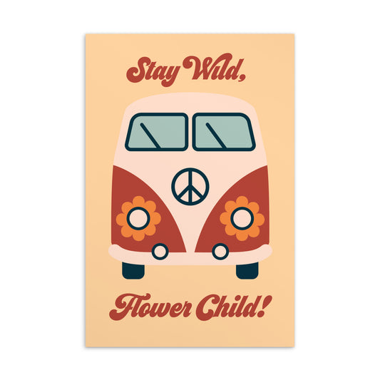 Postcard (Stay Wild, Flower Child)