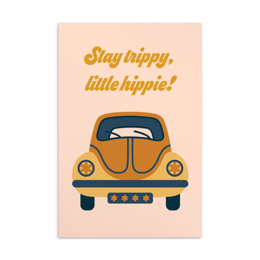 Postcard (Stay Trippy, Little Hippie)